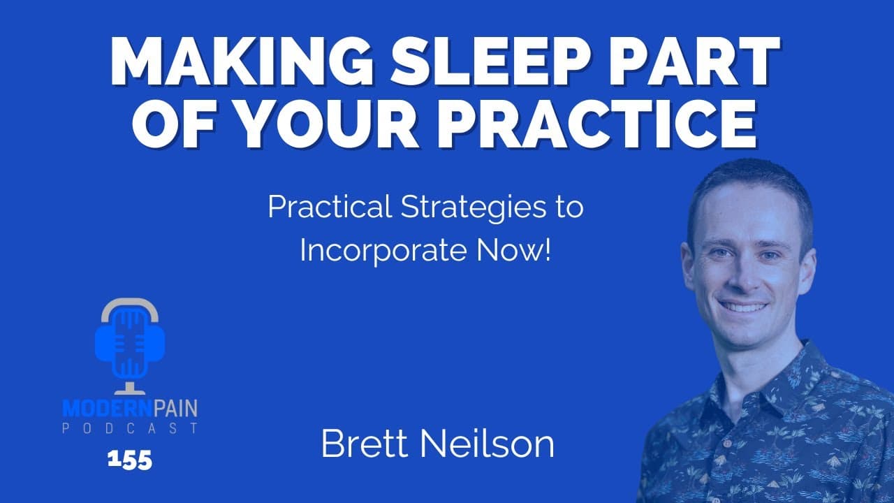 Making Sleep Part of Your Practice: Practical Strategies to Incorporate Now